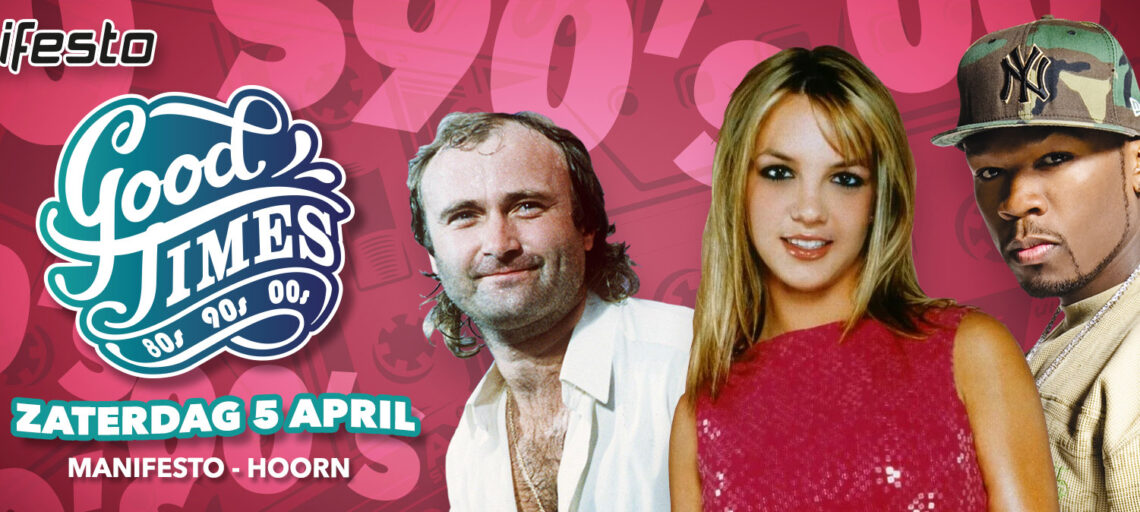 Good Times: 80’s, 90’s en 00’s dansfeest